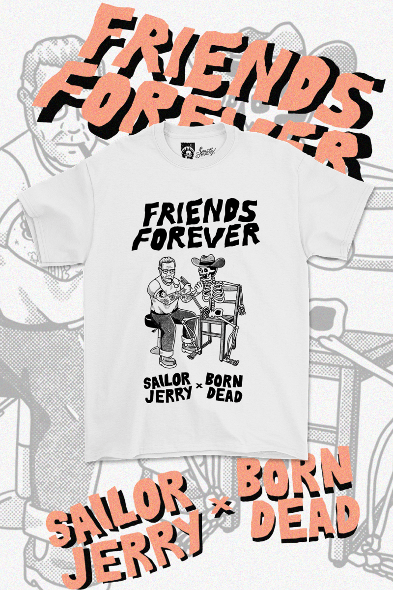 Born Dead x Sailor Jerry 'Friends Forever' T-Shirt