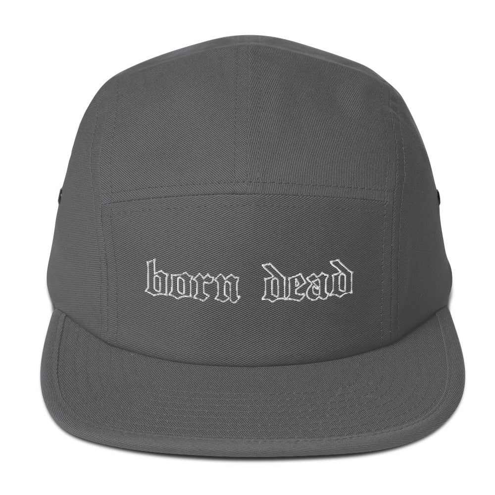 Born Dead 5 Panel Hat