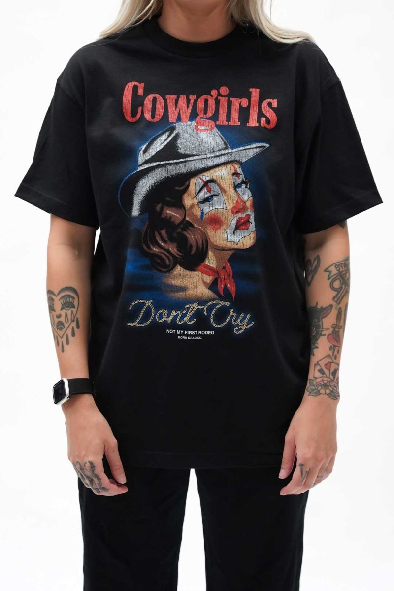 Cowgirls Don't Cry Western Inspired Streetwear Tee